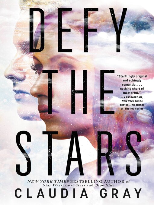 Title details for Defy the Stars by Claudia Gray - Wait list